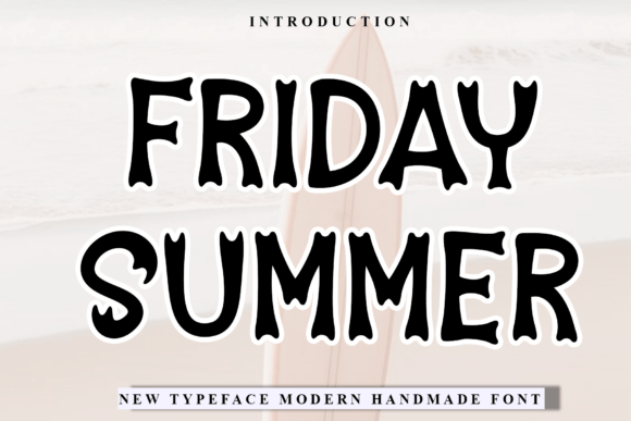 Friday Summer Font for Festive Design