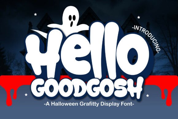 Hello Goodgosh Font