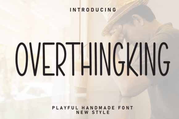 Overthingking: A Friendly Display Font for Web Design