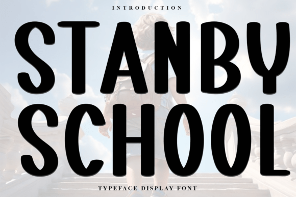 Stanby School Font Review