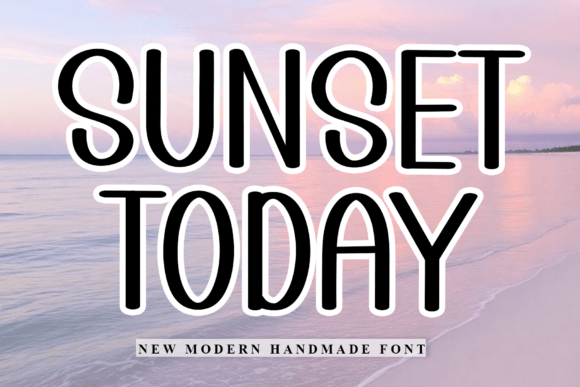 Sunset Today Font Review