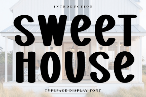 Sweet House Font for Creative Projects