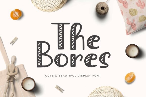 The Bores: A Creative Font for Business Branding