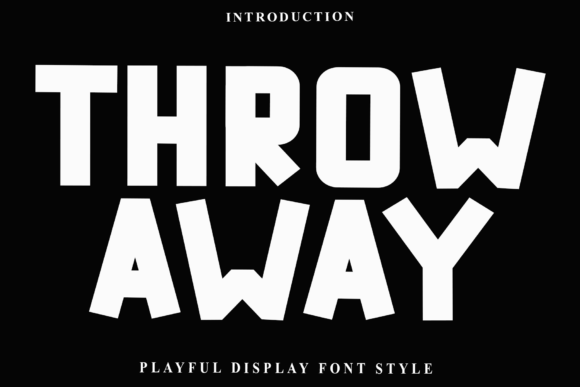 Throw Away Font for Business Branding